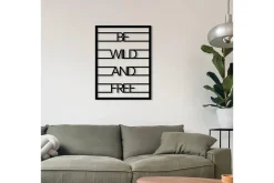 Be Wild And Free Veggdekor