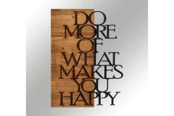 Do More Of What Makes You Happy Veggdekor
