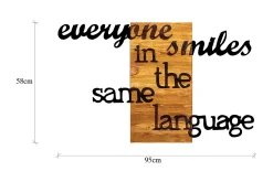 Everyone Smiles in The Same Language Veggdekor