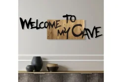 Welcome To My Cave Veggdekor